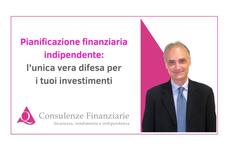 Pianificazione finanziaria indipendente l’unica vera difesa per i tuoi investimenti sito